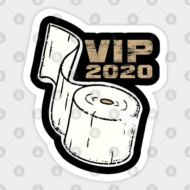 Toilet Paper VIP 2020 Funny Sticker by creative